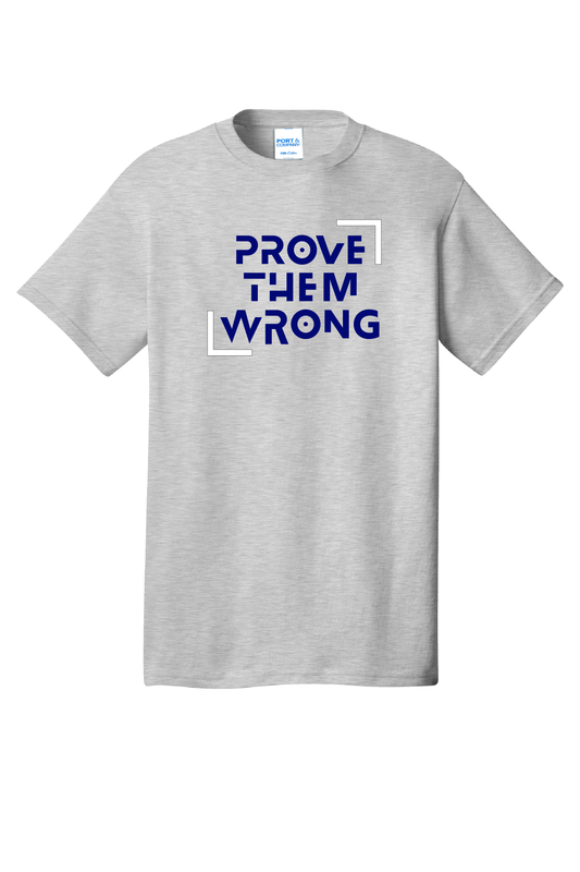 Prove Them Wrong | Tall Tee