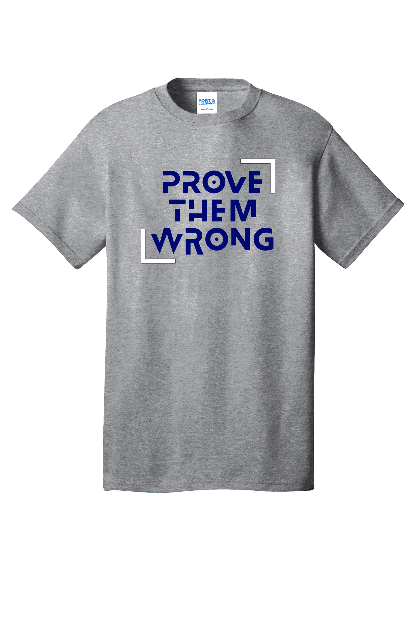 Prove Them Wrong | Tall Tee