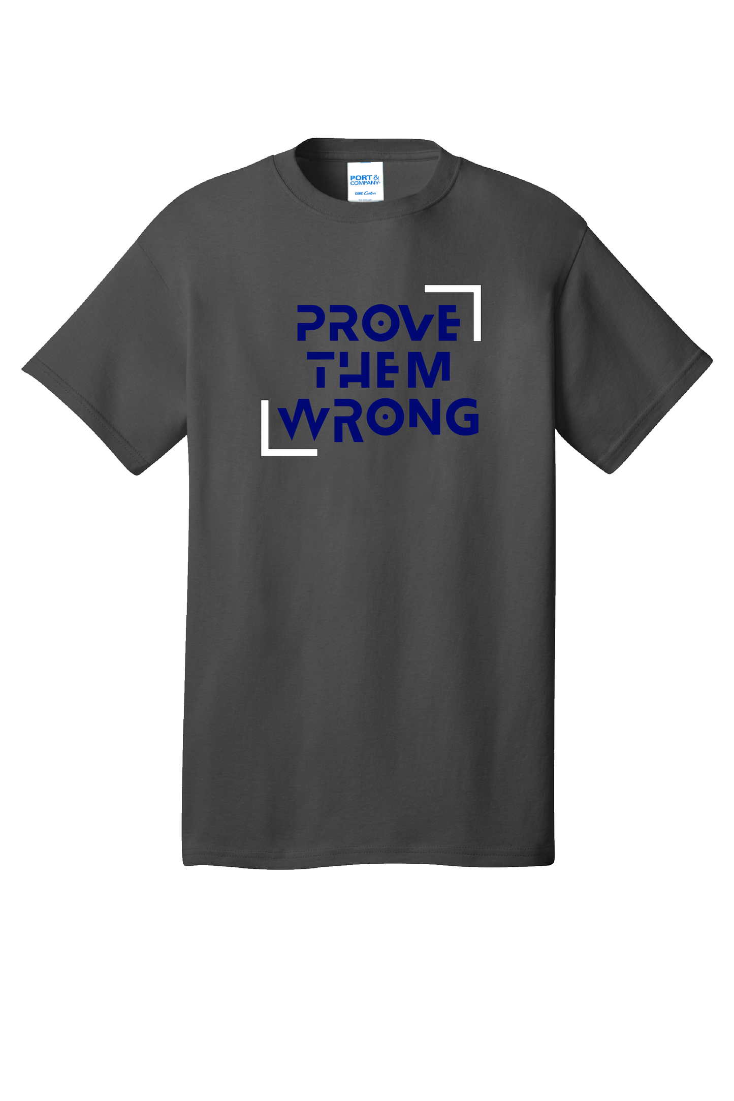 Prove Them Wrong | Tall Tee